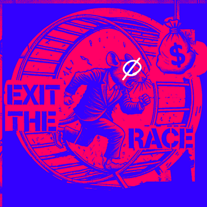Exit The Rat Race