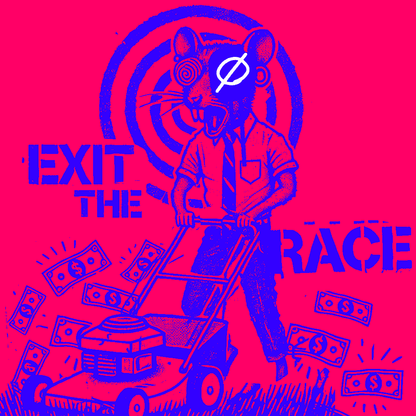 Exit The Rat Race